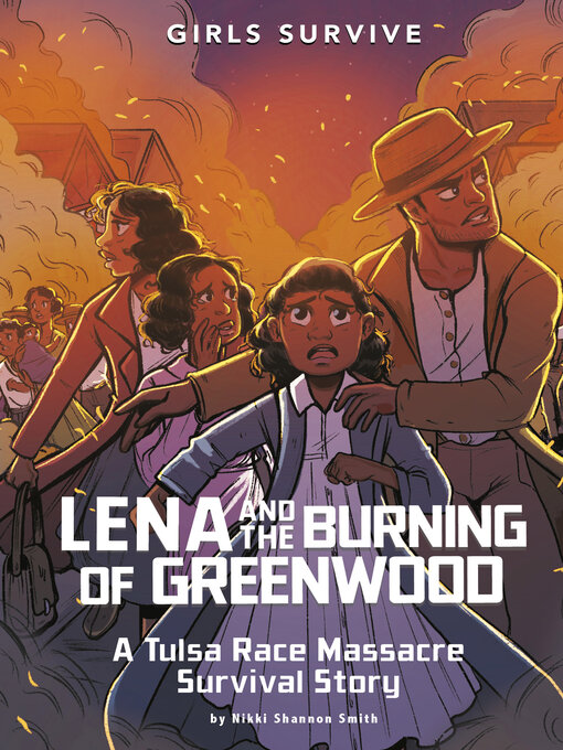 Title details for Lena and the Burning of Greenwood by Nikki Shannon Smith - Available